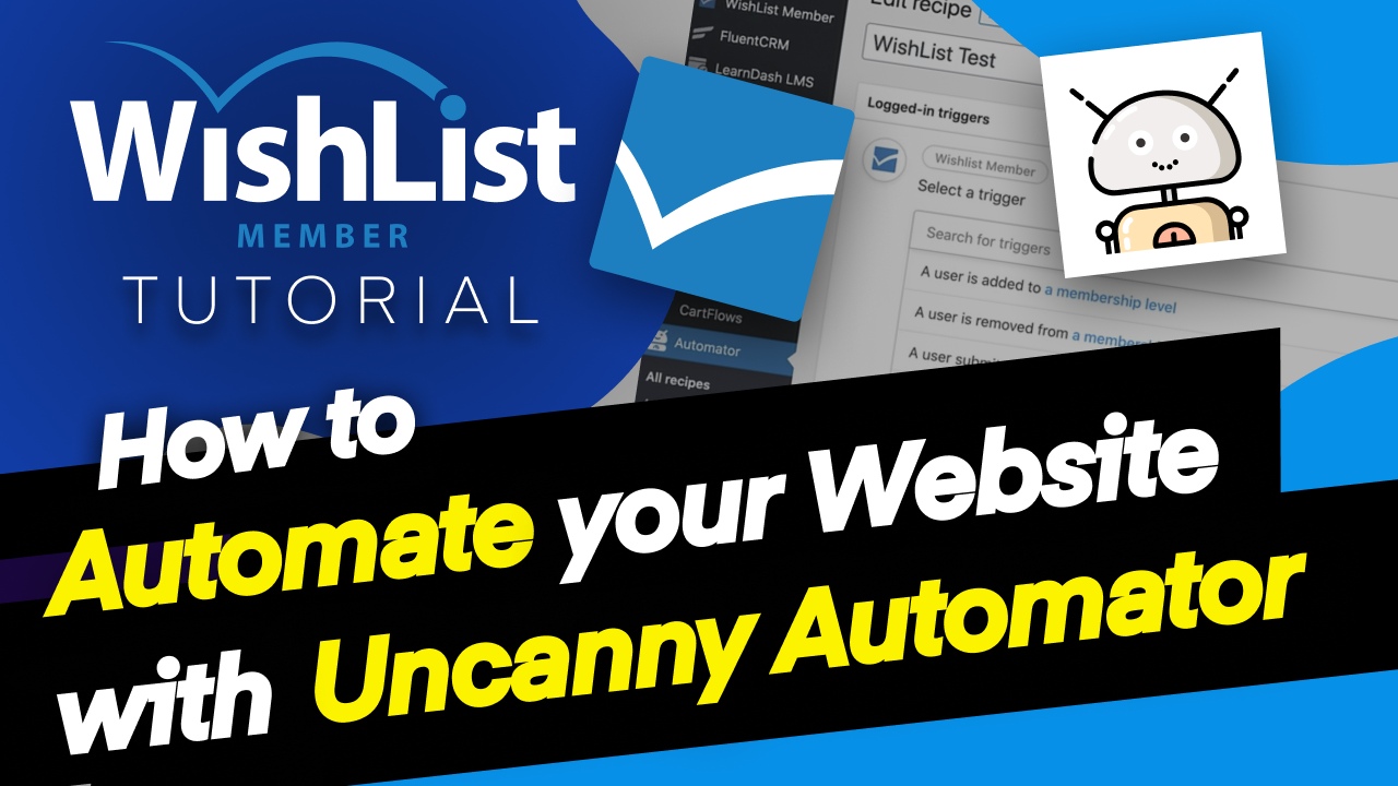Read more about the article How to Automate your Website With Uncanny Automator Tutorial